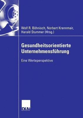 Gesundheitsorientierte Unternehmensfuhrung 1