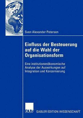 bokomslag Einfluss der Besteuerung auf die Wahl der Organisationsform