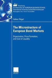 bokomslag The Microstructure of European Bond Markets