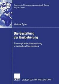 bokomslag Die Gestaltung der Budgetierung