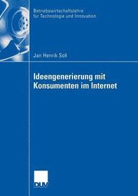 bokomslag Ideengenerierung Mit Konsumenten Im Internet