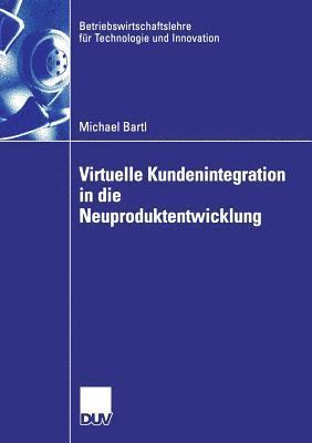 bokomslag Virtuelle Kundenintegration in die Neuproduktentwicklung