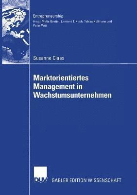 bokomslag Marktorientiertes Management in Wachstumsunternehmen