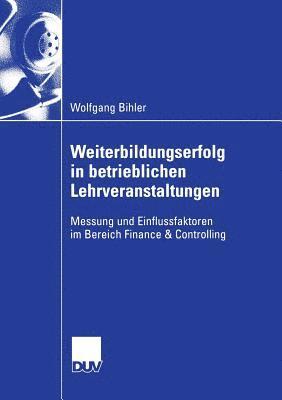 Weiterbildungserfolg in betrieblichen Lehrveranstaltungen 1