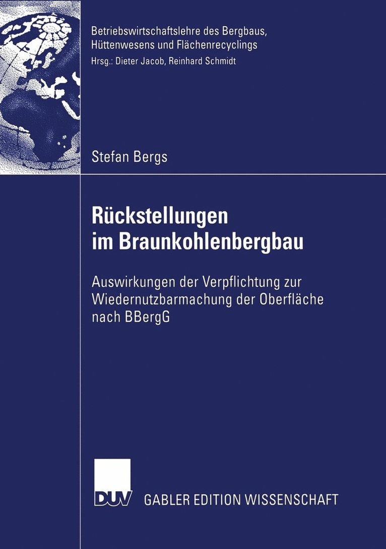 Ruckstellungen im Braunkohlenbergbau 1