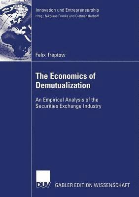 bokomslag Economics of Demutualization