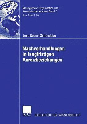 bokomslag Nachverhandlungen in langfristigen Anreizbeziehungen