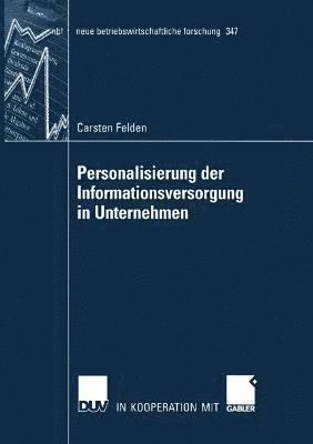 bokomslag Personalisierung der Informationsversorgung in Unternehmen