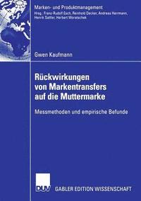 bokomslag Rückwirkungen Von Markentransfers Auf Die Muttermarke: Messmethoden Und Empirische Befunde