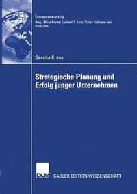 bokomslag Strategische Planung und Erfolg junger Unternehmen