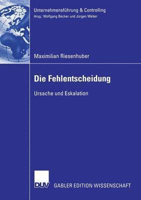 Die Fehlentscheidung 1