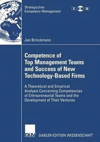 bokomslag Competence of Top Management Teams and Success of New Technology-Based Firms