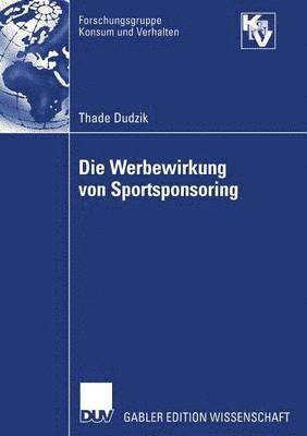 bokomslag Die Werbewirkung von Sportsponsoring