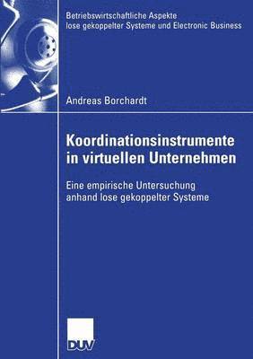 bokomslag Koordinationsinstrumente in virtuellen Unternehmen