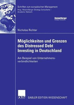 bokomslag Moeglichkeiten und Grenzen des Distressed Debt Investing in Deutschland