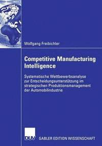bokomslag Competitive Manufacturing Intelligence