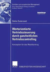 bokomslag Wertorientierte Vertriebssteuerung durch ganzheitliches Vertriebscontrolling