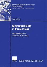 bokomslag Aktienrückkäufe in Deutschland: Renditeeffekte Und Tatsächliche Volumina