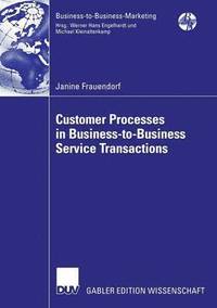 bokomslag Customer Processes in Business-to-Business Service Transactions