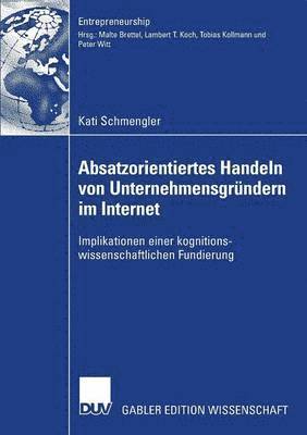 bokomslag Absatzorientiertes Handeln von Unternehmensgrundern im Internet