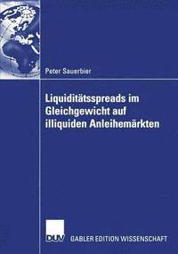 bokomslag Liquiditätsspreads Im Gleichgewicht Auf Illiquiden Anleihemärkten