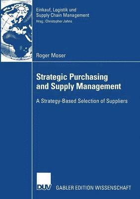 Strategic Purchasing and Supply Management 1