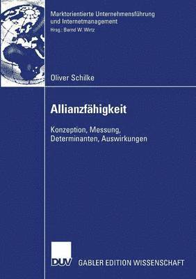 bokomslag Allianzfähigkeit: Konzeption, Messung, Determinanten, Auswirkungen