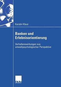 bokomslag Banken Und Erlebnisorientierung