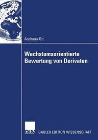 bokomslag Wachstumsorientierte Bewertung von Derivaten