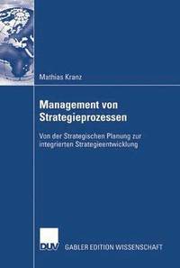 bokomslag Management Von Strategieprozessen