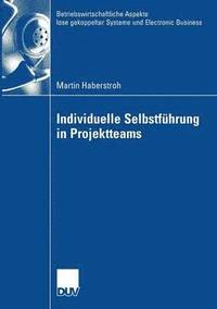 bokomslag Individuelle Selbstführung in Projektteams