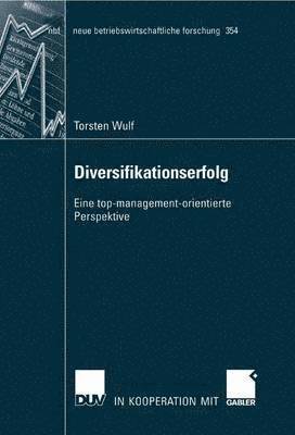 bokomslag Diversifikationserfolg: Eine Top-Management-Orientierte Perspektive