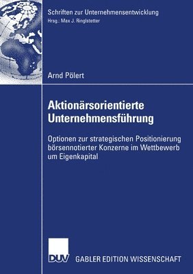 bokomslag Aktionrsorientierte Unternehmensfhrung