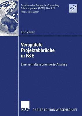 Verspatete Projektabbruche in F&E 1