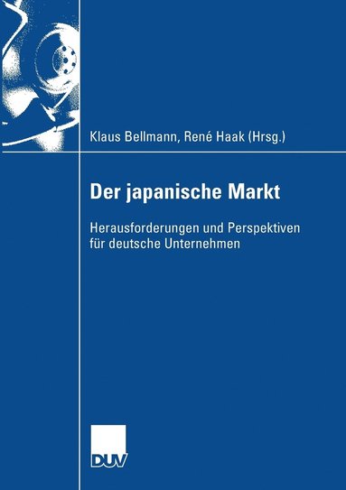 René Haak, Klaus Bellmann - Der japanische Markt, Häftad
