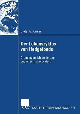 Der Lebenszyklus von Hedgefonds 1