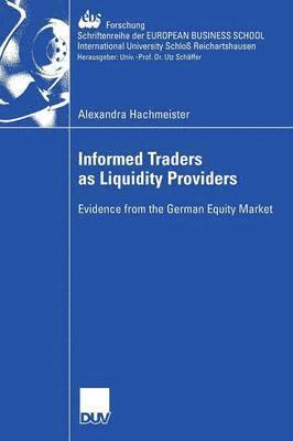 Informed Traders as Liquidity Providers 1