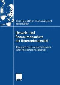 bokomslag Umwelt- und Ressourcenschutz als Unternehmensziel