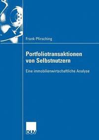 bokomslag Portfoliotransaktionen Von Selbstnutzern: Eine Immobilienwirtschaftliche Analyse