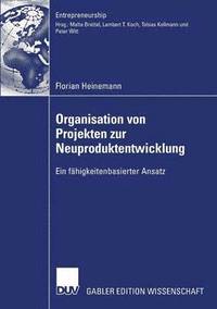 bokomslag Organisation von Projekten der Neuproduktentwicklung