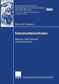 bokomslag Konsumentenvertrauen: Messung, Determinanten, Konsequenzen