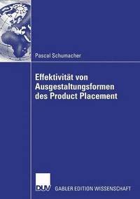 bokomslag Effektivität Von Ausgestaltungsformenen Des Product Placement