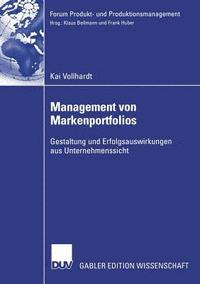 bokomslag Management Von Markenportfolios: Gestaltung Und Erfolgsauswirkungen Aus Unternehmenssicht