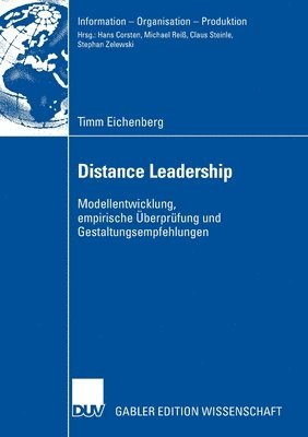 bokomslag Distance Leadership: Modellentwicklung, Empirische Überprüfung Und Gestaltungsempfehlungen