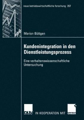 bokomslag Kundenintegration in den Dienstleistungsprozess