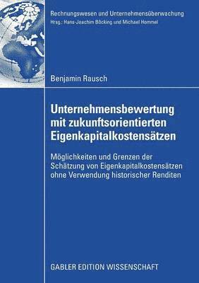 bokomslag Unternehmensbewertung mit zukunftsorientierten Eigenkapitalkostensatzen