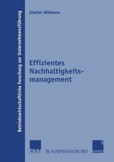 Stefan Wilkens - Effizientes Nachhaltigkeitsmanagement, Häftad