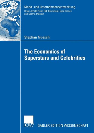 bokomslag The Economics of Superstars and Celebrities