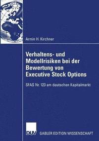 bokomslag Verhaltens- und Modellrisiken bei der Bewertung von Executive Stock Options