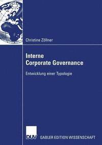 bokomslag Interne Corporate Governance: Entwicklung Einer Typologie
